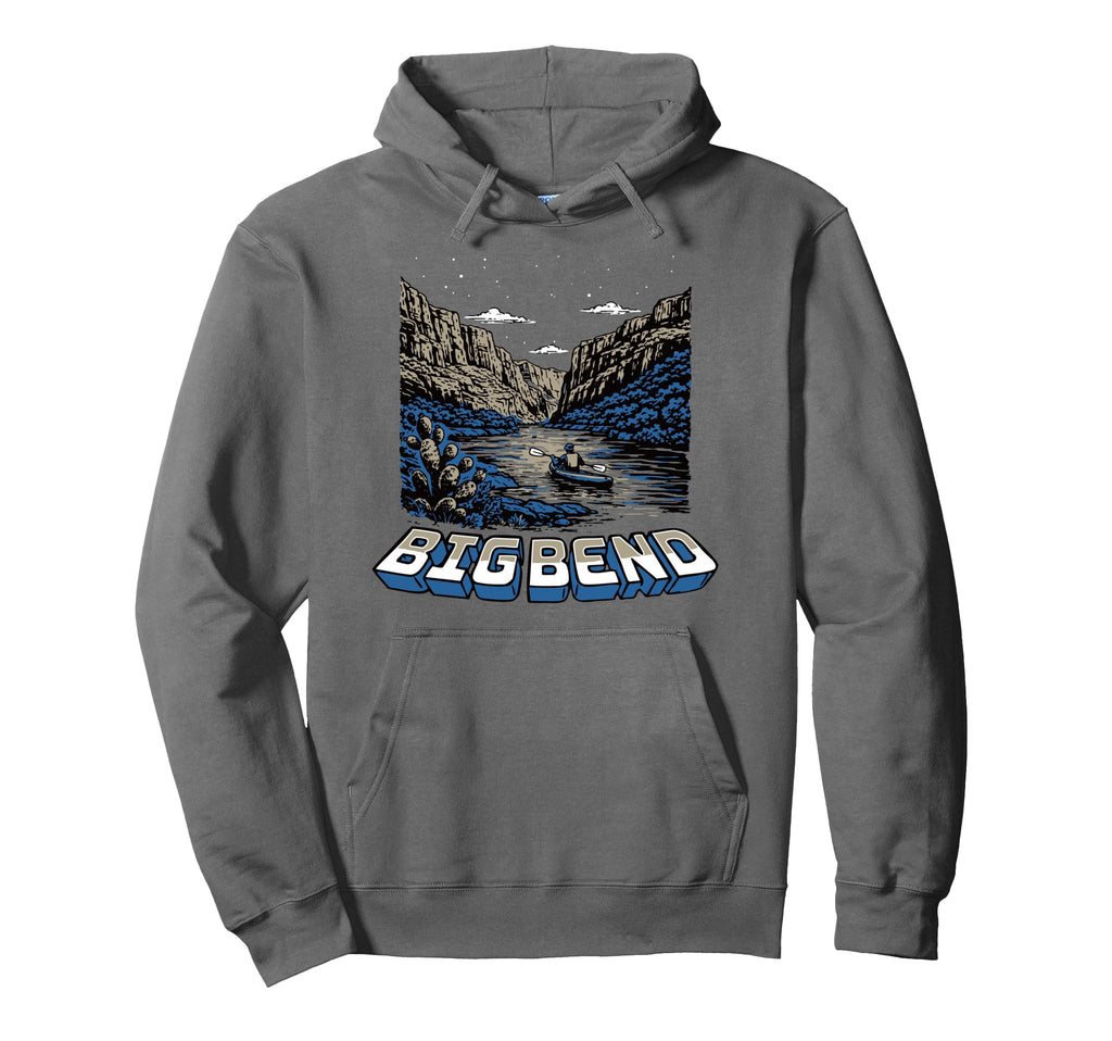 Big Bend National Park Texas Kayak Hoodie - Fun Novelty Design Unisex - T-Shirt, Sweatshirt, Hoodie