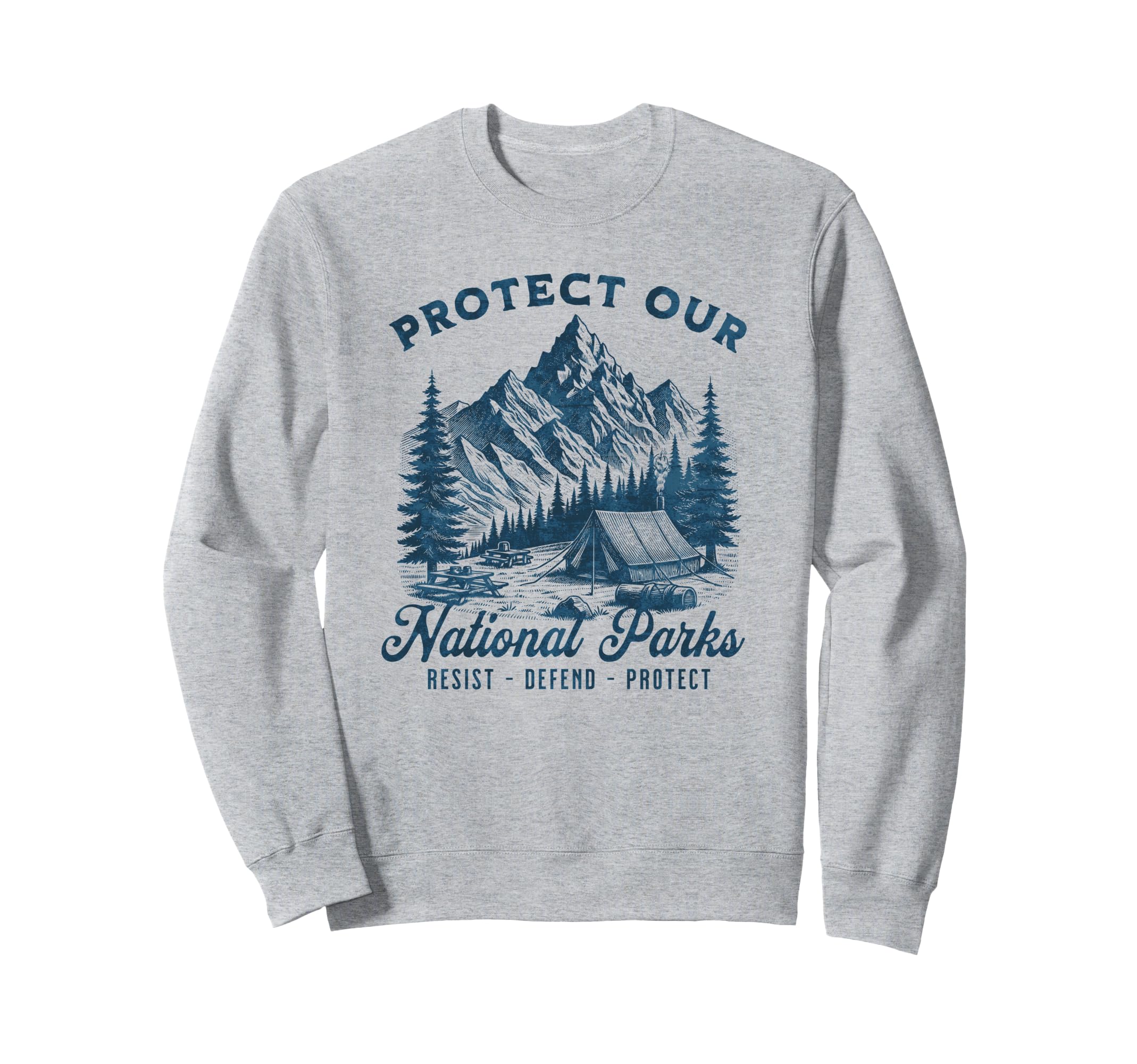 Protect National Parks Defend Sweatshirt - Unique Graphic for Adults - T-Shirt, Sweatshirt, Hoodie