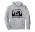 Soccer Mom Mother S Day Mama Funny Soccer Hoodie - Minimalist Print Unisex - T-Shirt, Sweatshirt, Hoodie