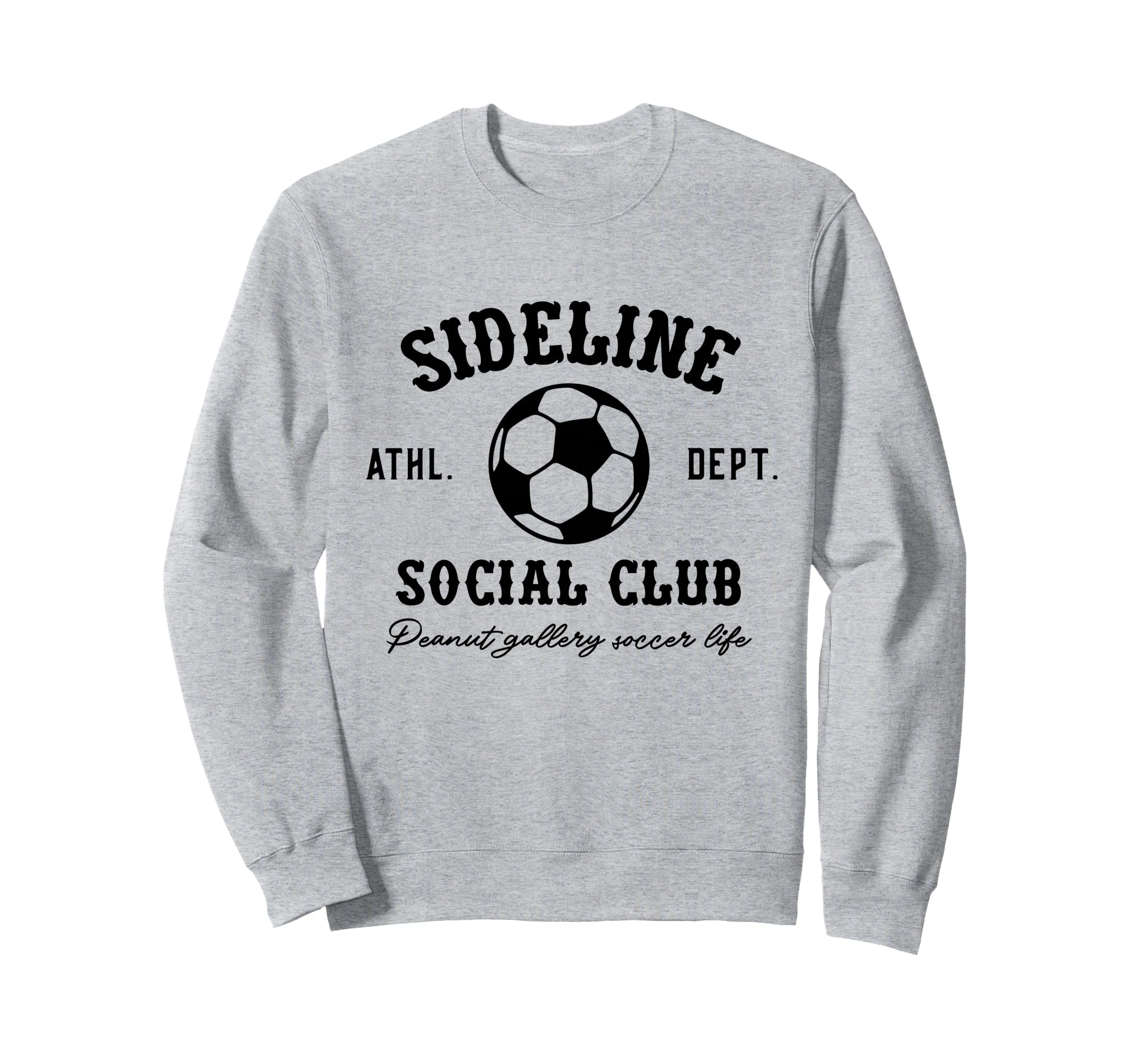 Sideline Social Club Soccer Sweatshirt - Custom Art Print Men Women - T-Shirt, Sweatshirt, Hoodie