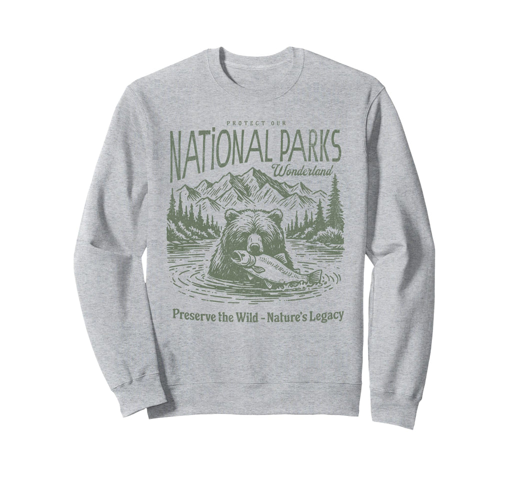 Protect National Parks Defend Sweatshirt - Fun Novelty Design Men Women - T-Shirt, Sweatshirt, Hoodie