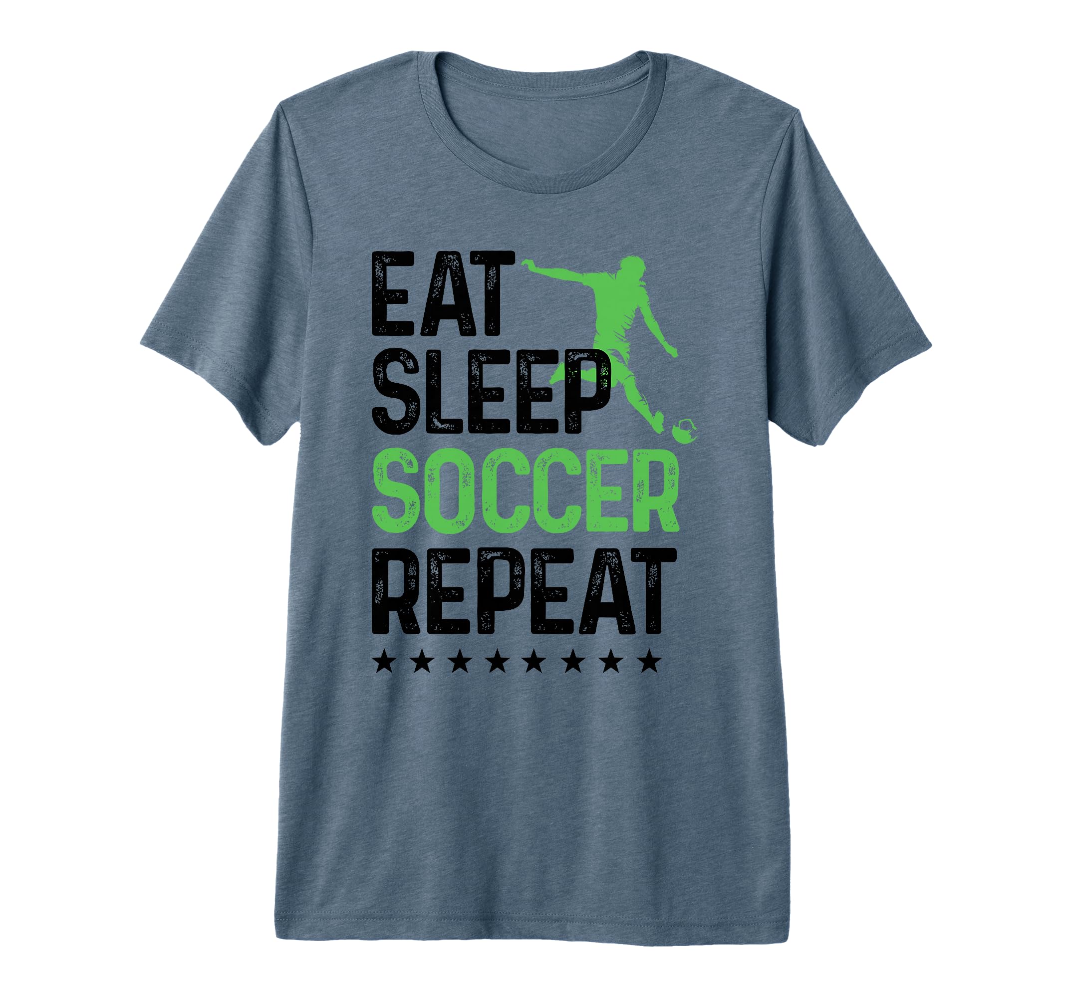 Eat Sleep Soccer Repeat Soccer Sports T-Shirt - Custom Art Print Unisex - T-Shirt, Sweatshirt, Hoodie
