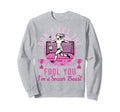 Dont Let Pretty Face Fool You Sweatshirt - Minimalist Print for Adults - T-Shirt, Sweatshirt, Hoodie