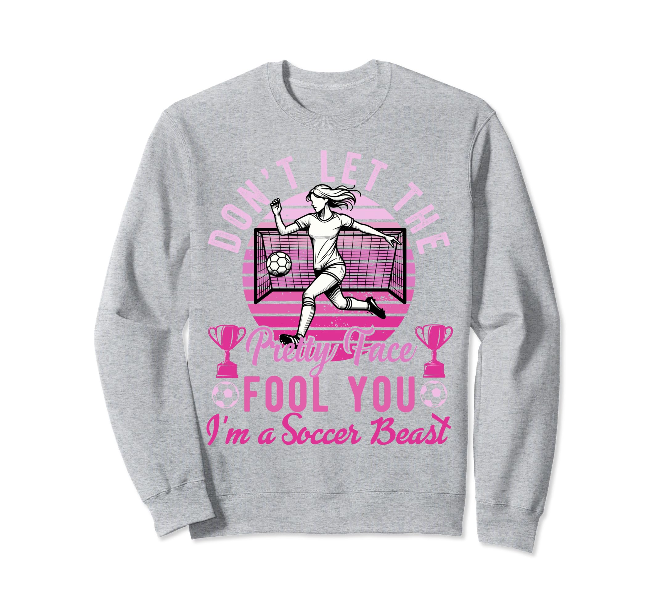Dont Let Pretty Face Fool You Sweatshirt - Minimalist Print for Adults - T-Shirt, Sweatshirt, Hoodie