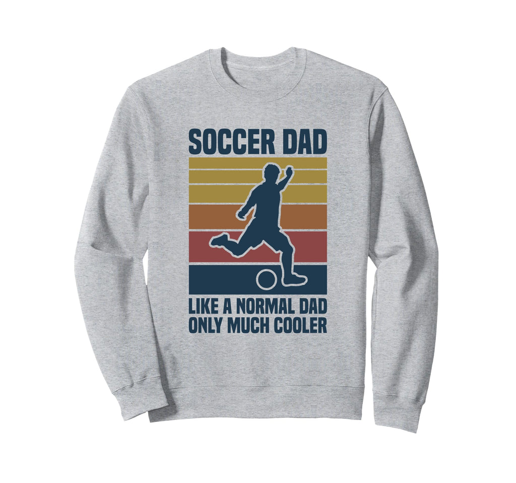 Soccer Father Soccer Dad Definition Sweatshirt - Trendy Graphic Men Women - T-Shirt, Sweatshirt, Hoodie