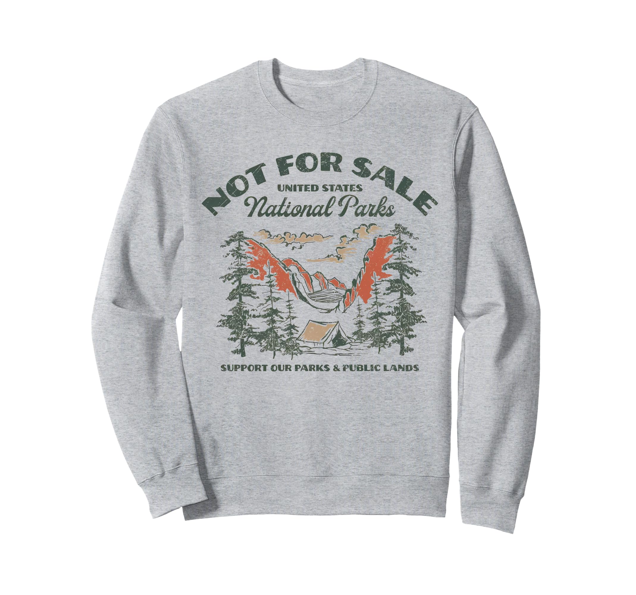 Protect Our National Park Not Sweatshirt - Fun Novelty Design Men Women - T-Shirt, Sweatshirt, Hoodie