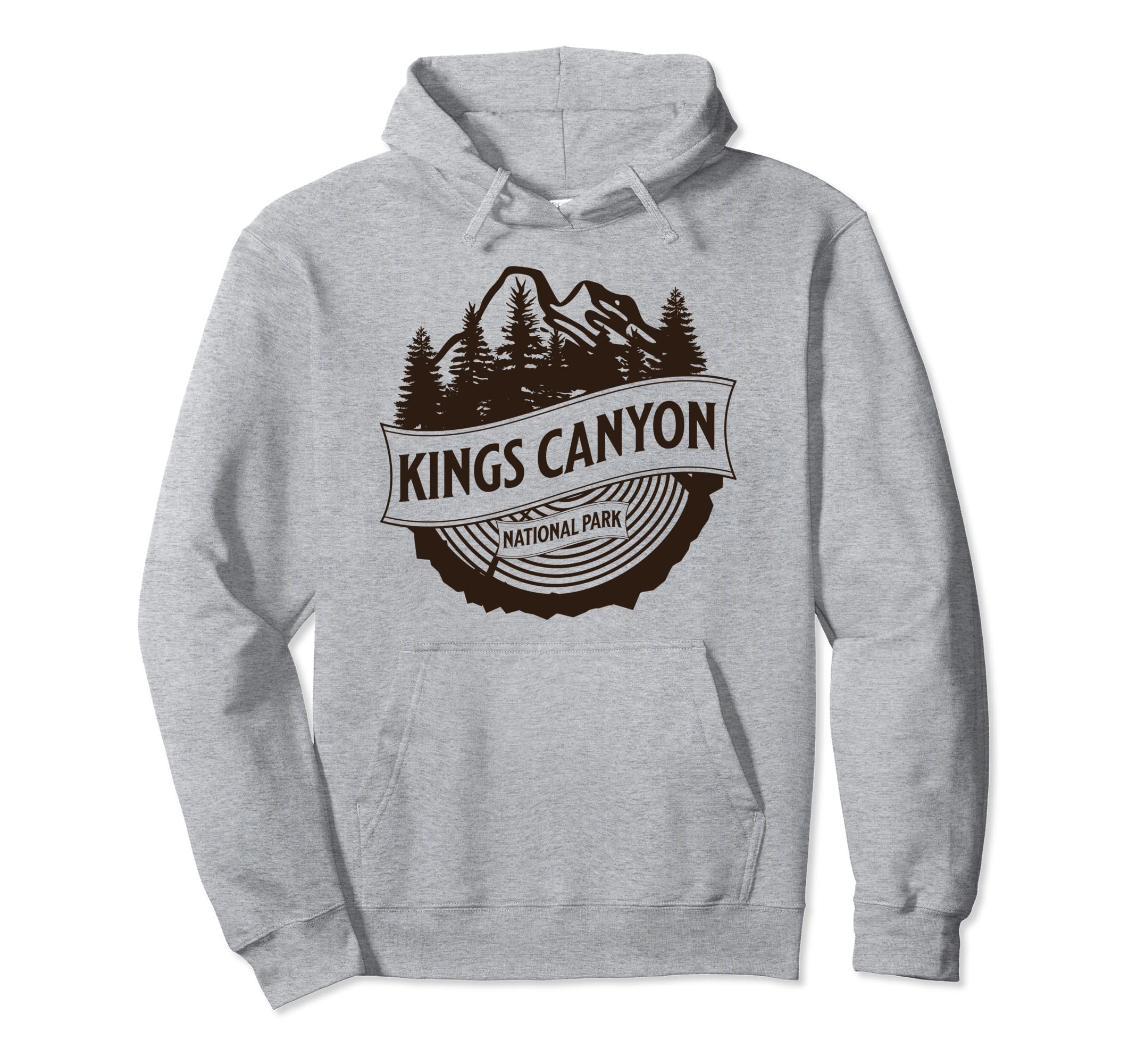 Kings Canyon National Park California Hoodie - Streetwear Style for Adults - T-Shirt, Sweatshirt, Hoodie