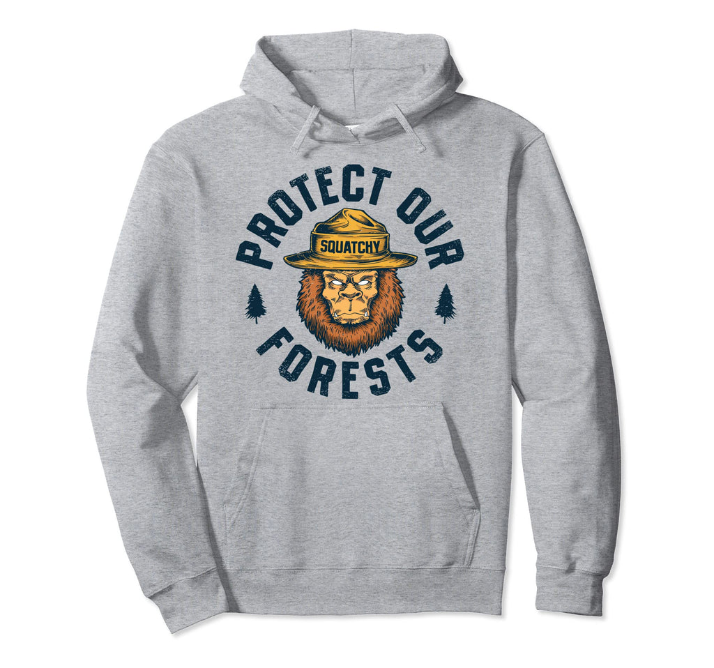 Bigfoot Protect Our Forests National Park Hoodie - Novelty Apparel Unisex - T-Shirt, Sweatshirt, Hoodie