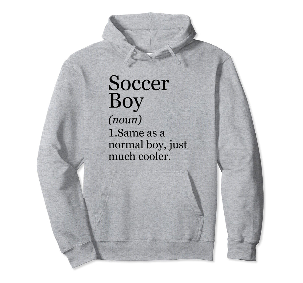 Soccer Definition Funny Sarcastic Hoodie - Fun Novelty Design Unisex - T-Shirt, Sweatshirt, Hoodie