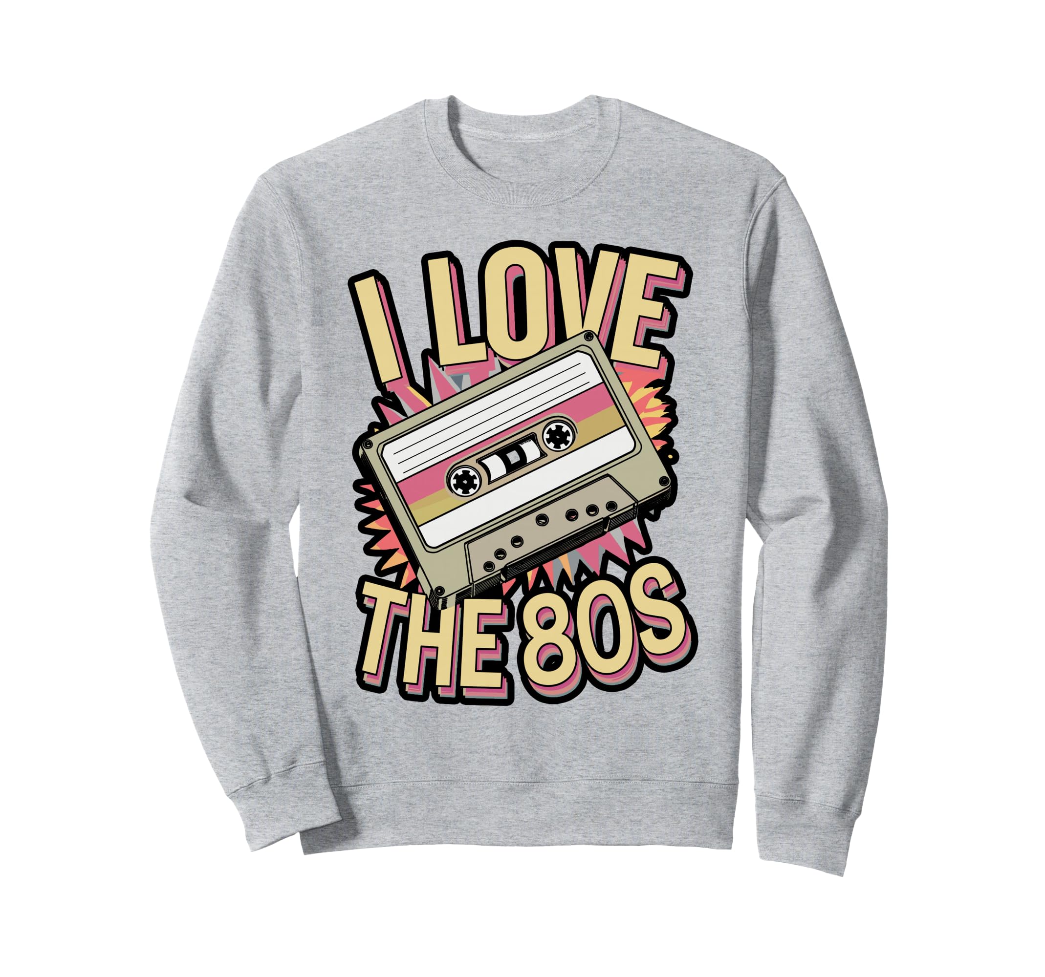 I Love 80S Cassette Tape Sweatshirt - Fun Novelty Design for Adults - T-Shirt, Sweatshirt, Hoodie