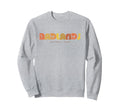 Badlands National Park 70S 80S Type Sweatshirt - Novelty Apparel for Adults - T-Shirt, Sweatshirt, Hoodie
