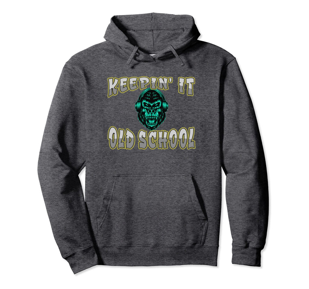 Keepin It Old School Hip Hop Hoodie - Casual Everyday Wear for Adults - T-Shirt, Sweatshirt, Hoodie