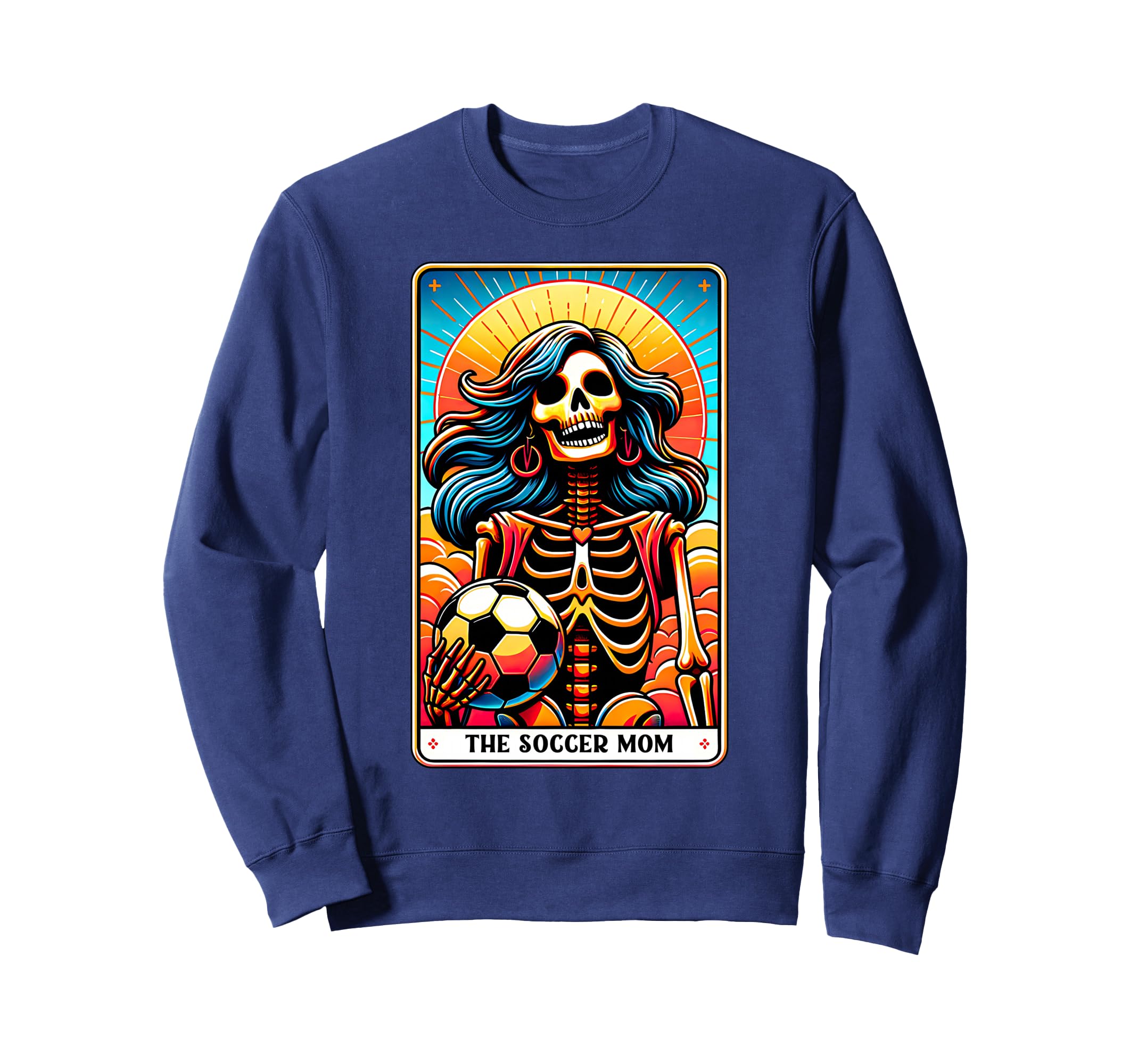 Soccer Mom Tarot Card Skeleton Sweatshirt - Fun Novelty Design for Adults - T-Shirt, Sweatshirt, Hoodie
