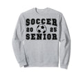 Soccer Senior Night Soccer Senior Sweatshirt - Streetwear Style Men Women - T-Shirt, Sweatshirt, Hoodie