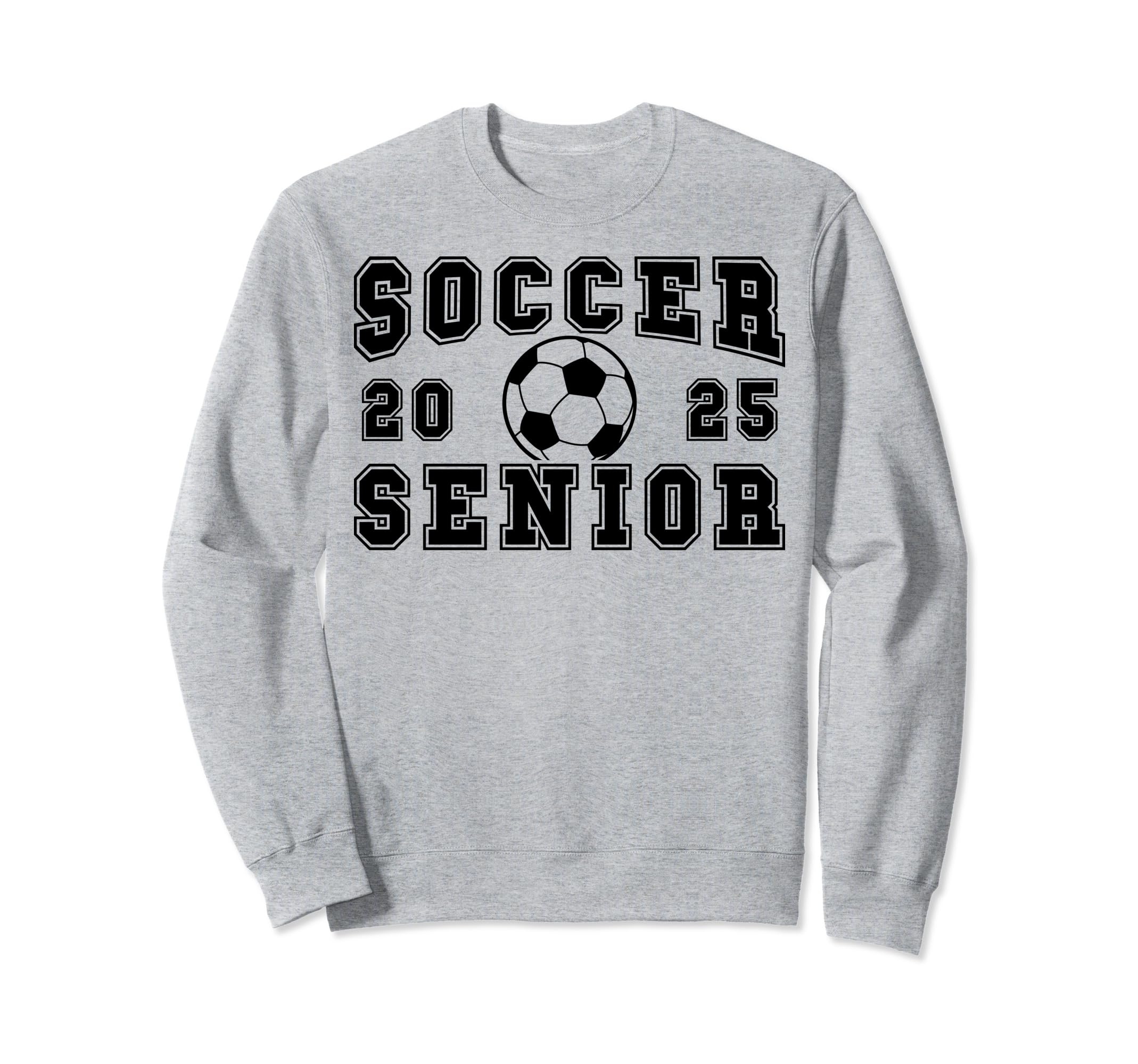 Soccer Senior Night Soccer Senior Sweatshirt - Streetwear Style Men Women - T-Shirt, Sweatshirt, Hoodie