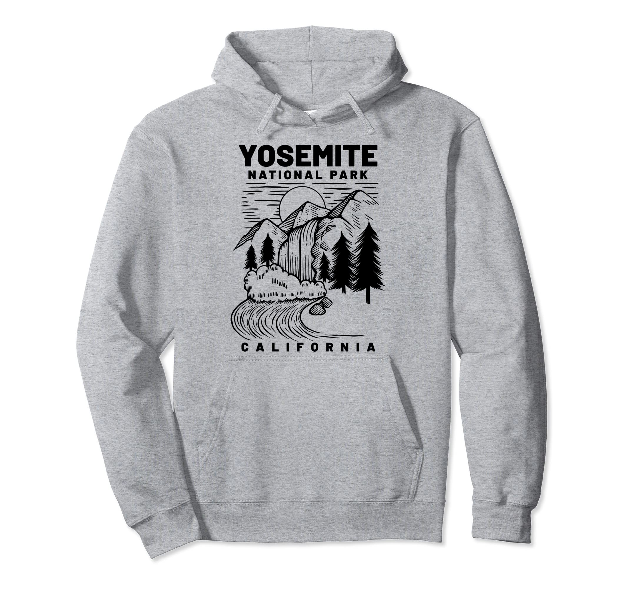 Yosemite National Park California Hoodie - Fun Novelty Design for Adults - T-Shirt, Sweatshirt, Hoodie