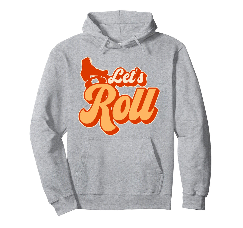 Roller Skating Skate 1970S Lets Roll Hoodie - Aesthetic Graphic Unisex - T-Shirt, Sweatshirt, Hoodie
