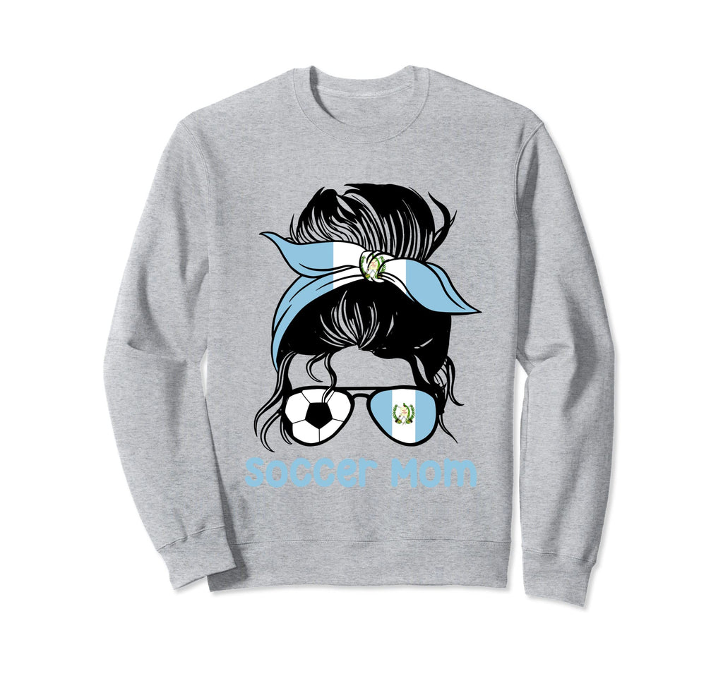 Soccer Mom Guatemala Messy Bun Sweatshirt - Trendy Graphic Men Women - T-Shirt, Sweatshirt, Hoodie