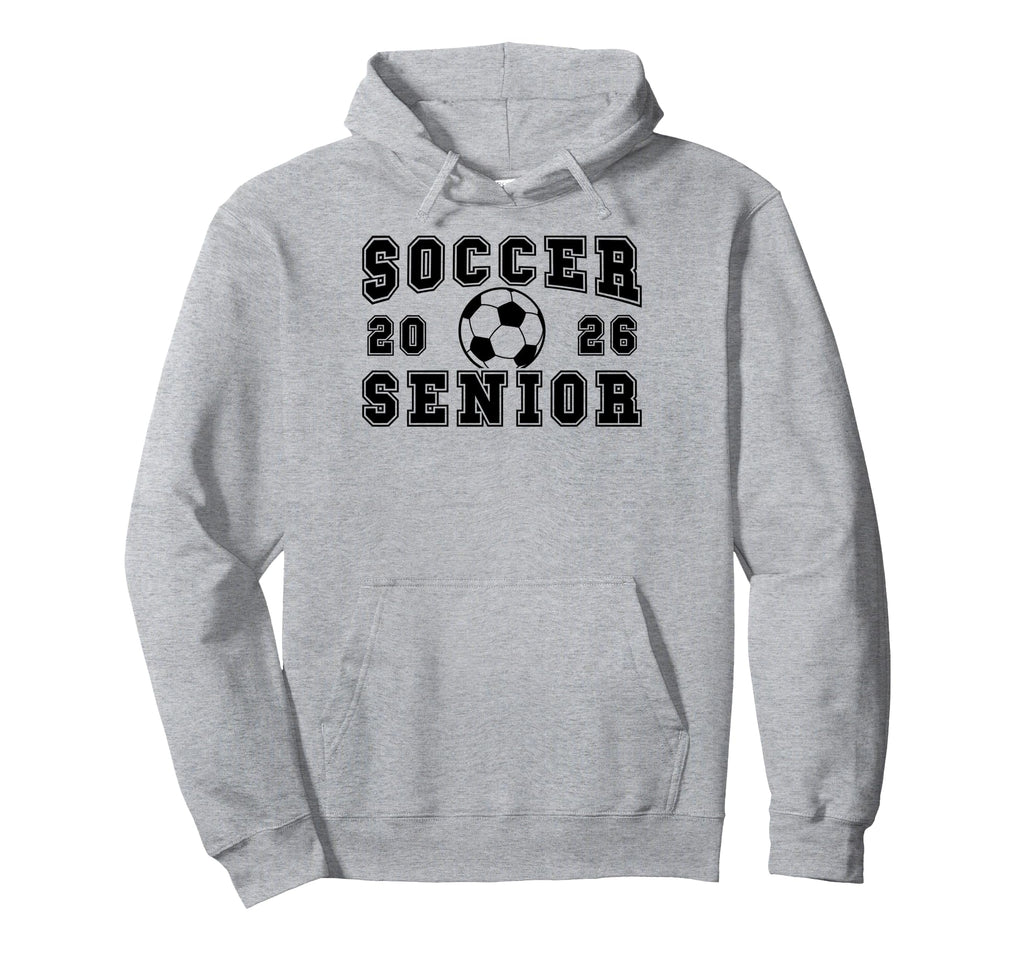 Soccer Senior Night Soccer Senior 2026 Hoodie - Unique Graphic Men Women - T-Shirt, Sweatshirt, Hoodie