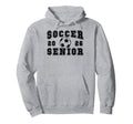 Soccer Senior Night Soccer Senior 2026 Hoodie - Unique Graphic Men Women - T-Shirt, Sweatshirt, Hoodie