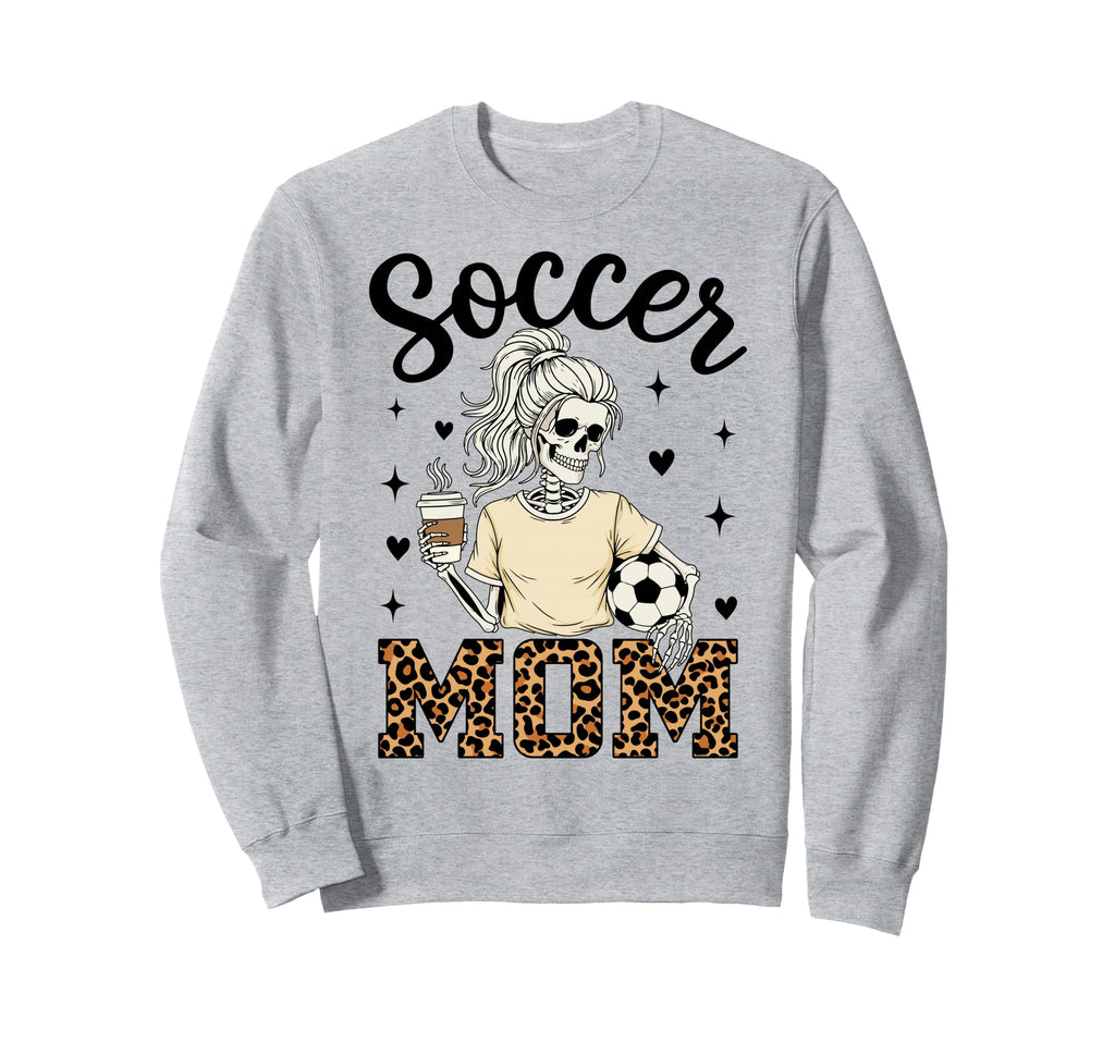 Skeleton Soccer Mom Coffee Leopard Sweatshirt - Trendy Graphic Unisex - T-Shirt, Sweatshirt, Hoodie