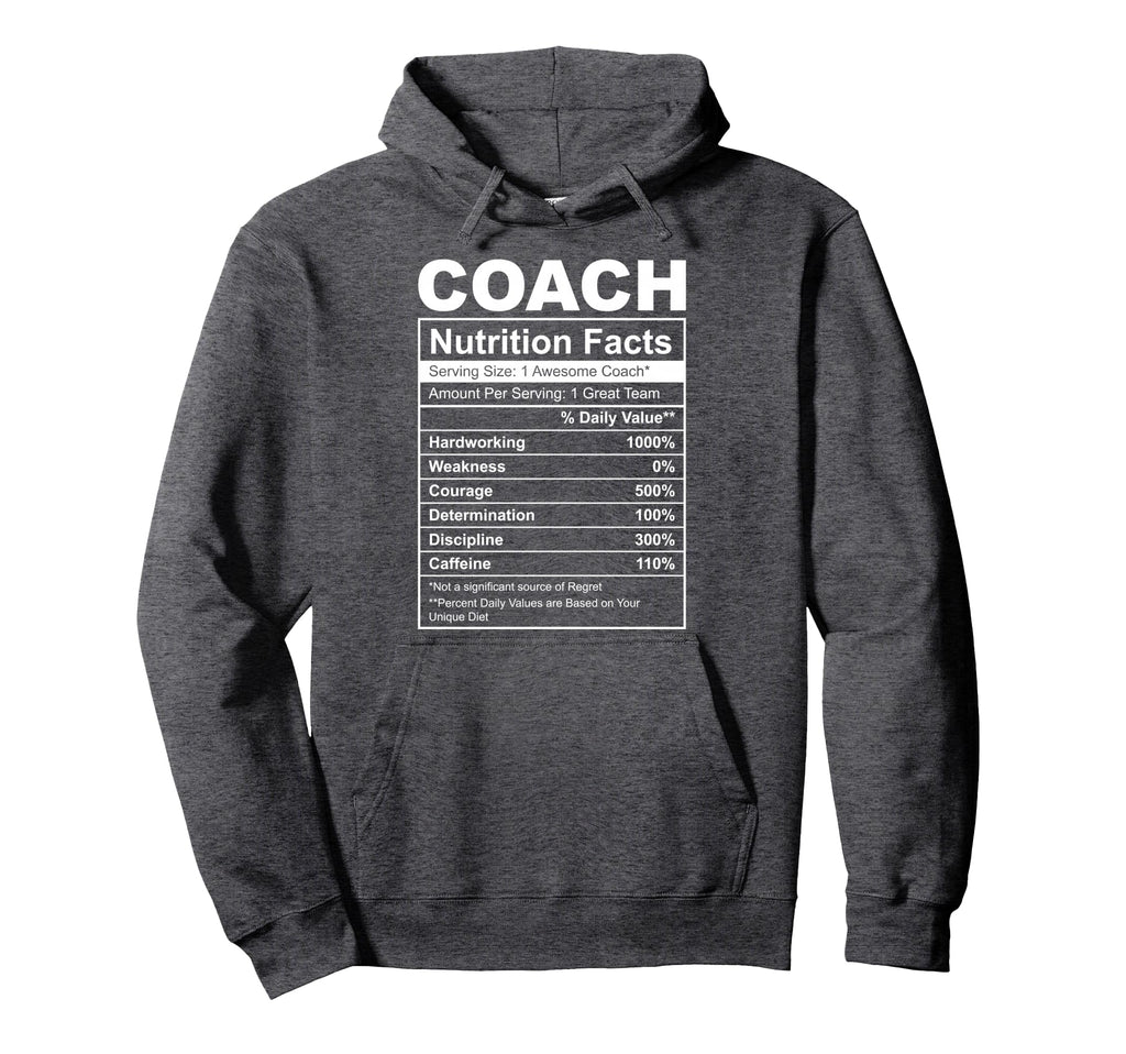 Funny Coach Nutrition Facts Label Hoodie - Casual Everyday Wear for Adults - T-Shirt, Sweatshirt, Hoodie