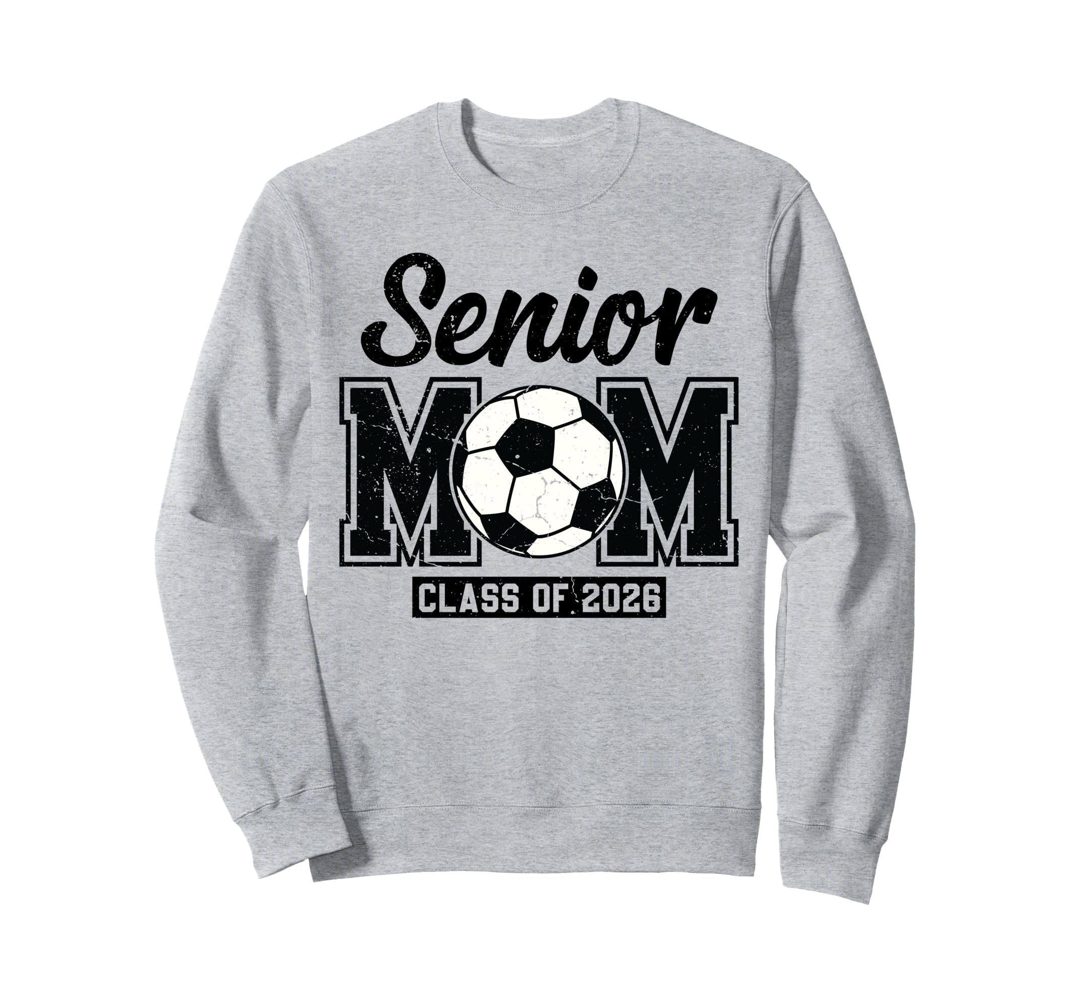 Senior Mom Class 2026 Proud Soccer Mom Sweatshirt - Graphic Print Unisex - T-Shirt, Sweatshirt, Hoodie