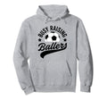 Busy Raising Ballers Soccer Cheer Hoodie - Fun Novelty Design for Adults - T-Shirt, Sweatshirt, Hoodie