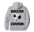 Soccer Cousin Family Matching Sport Soccer Hoodie - Novelty Apparel Unisex - T-Shirt, Sweatshirt, Hoodie