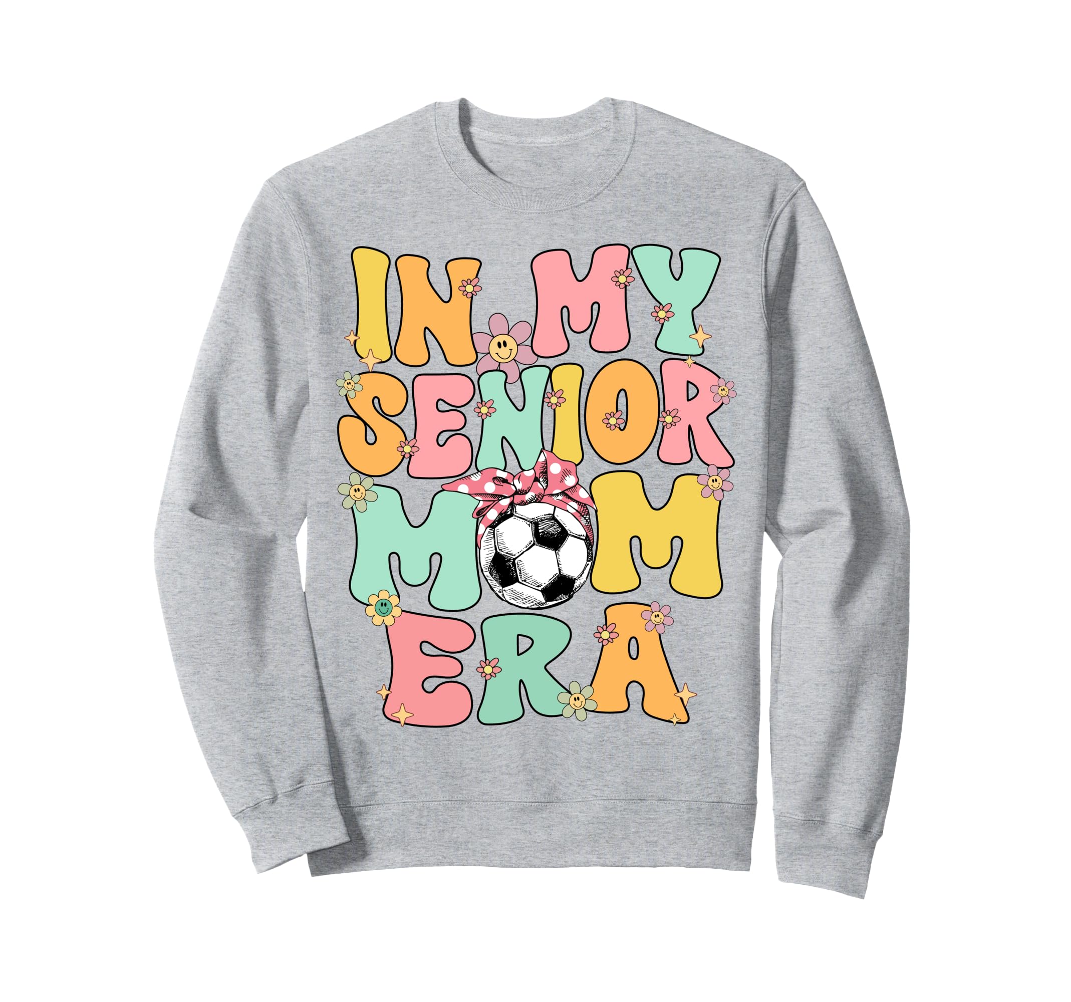 My Senior Soccer Mom Era Senior Mom Sweatshirt - Custom Art Print Unisex - T-Shirt, Sweatshirt, Hoodie