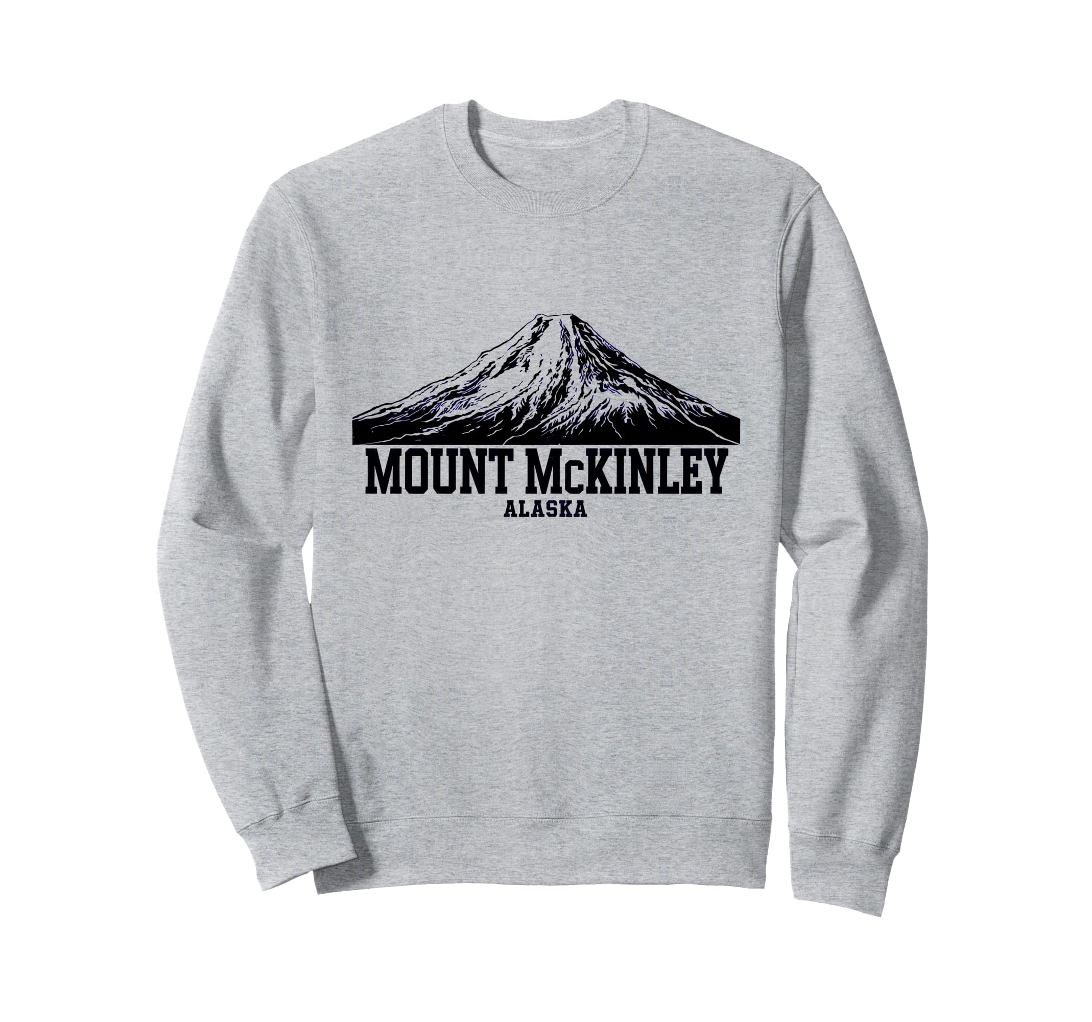 Mount Mckinley National Park Sweatshirt - Casual Everyday Wear for Adults - T-Shirt, Sweatshirt, Hoodie