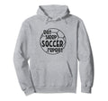 Eat Sleep Soccer Repeat Hoodie - Casual Everyday Wear for Adults - T-Shirt, Sweatshirt, Hoodie
