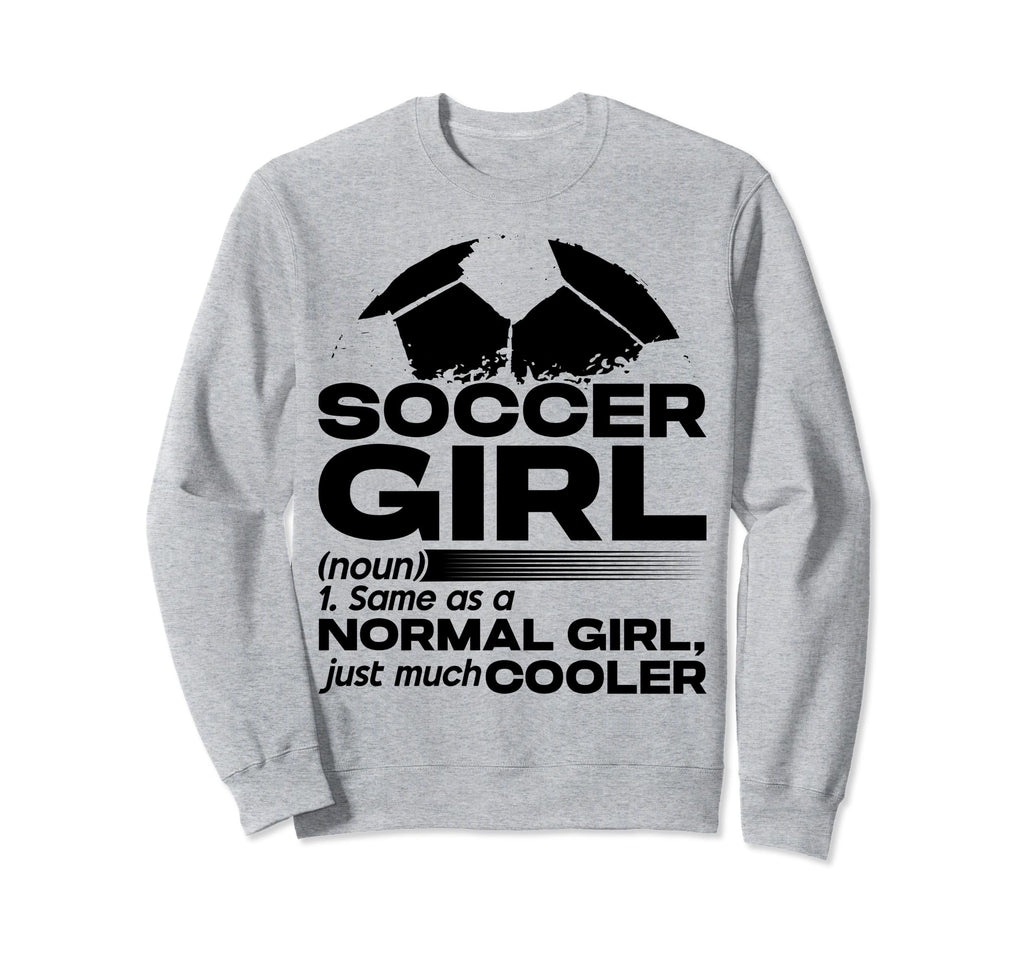 Soccer Same As Normal Just Much Sweatshirt - Aesthetic Graphic for Adults - T-Shirt, Sweatshirt, Hoodie