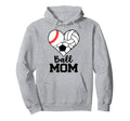 Ball Mom Funny Baseball Volleyball Hoodie - Fun Novelty Design for Adults - T-Shirt, Sweatshirt, Hoodie