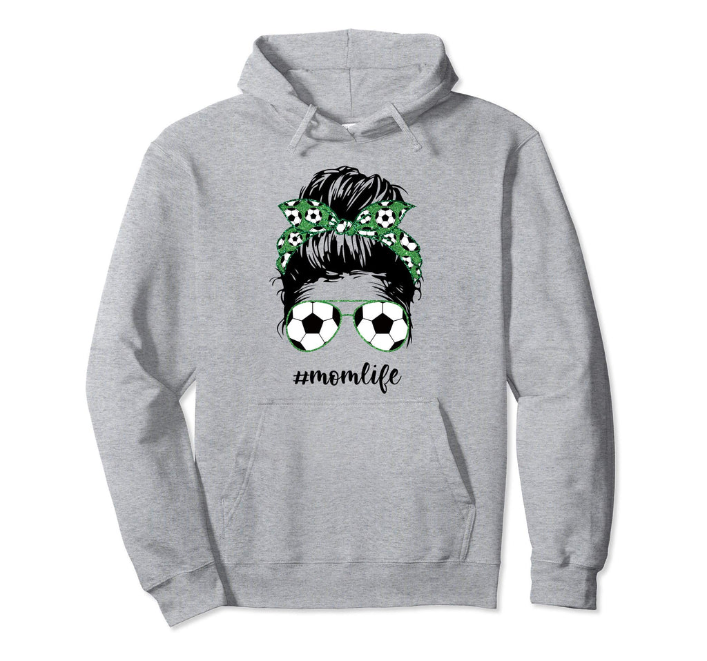 Mom Life Soccer Mom Messy Bun Funny Hoodie - Custom Art Print for Adults - T-Shirt, Sweatshirt, Hoodie