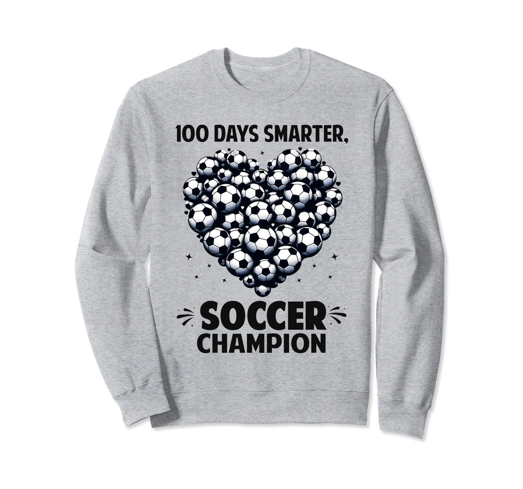 100 Days School Soccer Heart Love Sweatshirt - Streetwear Style for Adults - T-Shirt, Sweatshirt, Hoodie