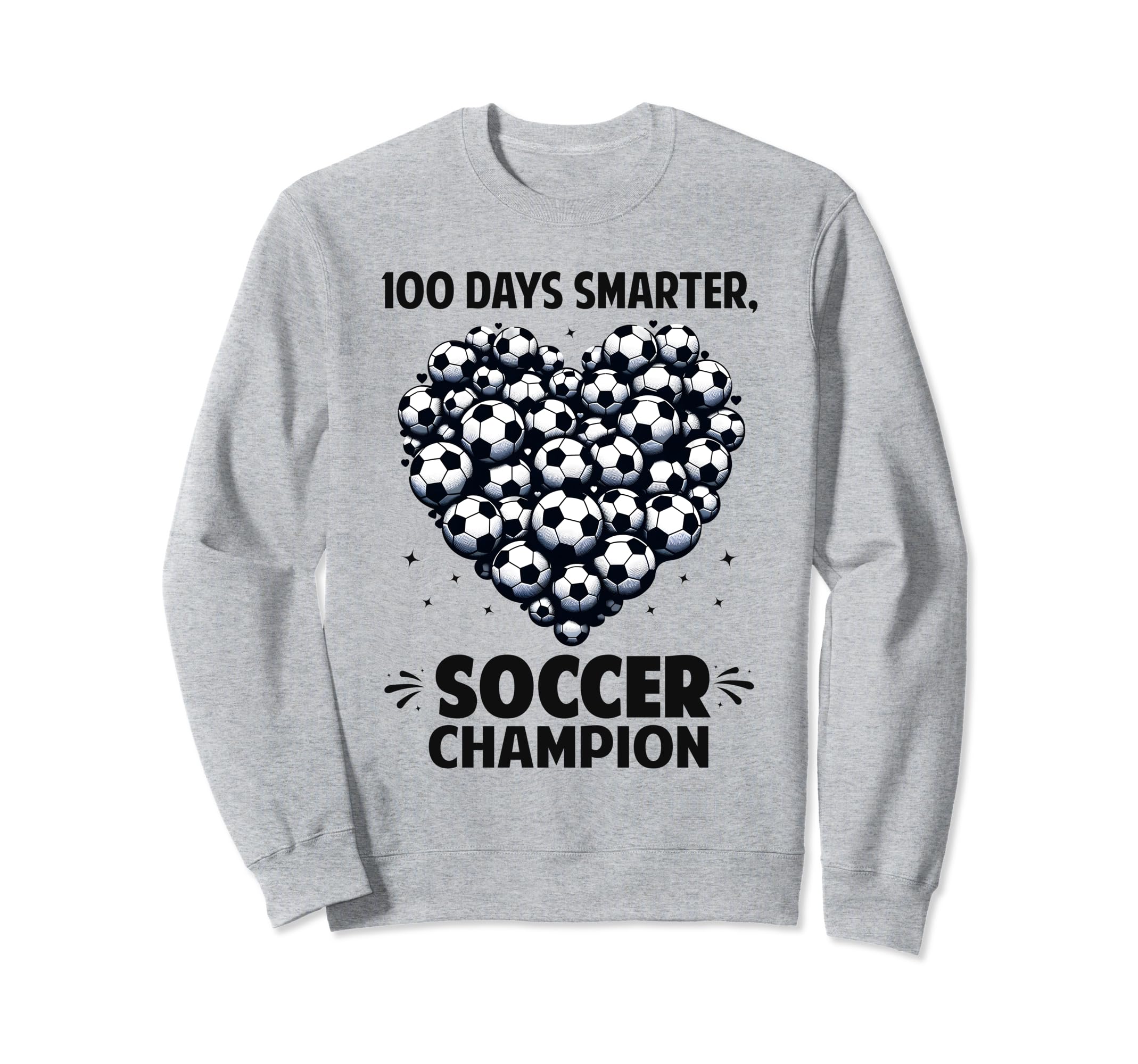 100 Days School Soccer Heart Love Sweatshirt - Streetwear Style for Adults - T-Shirt, Sweatshirt, Hoodie