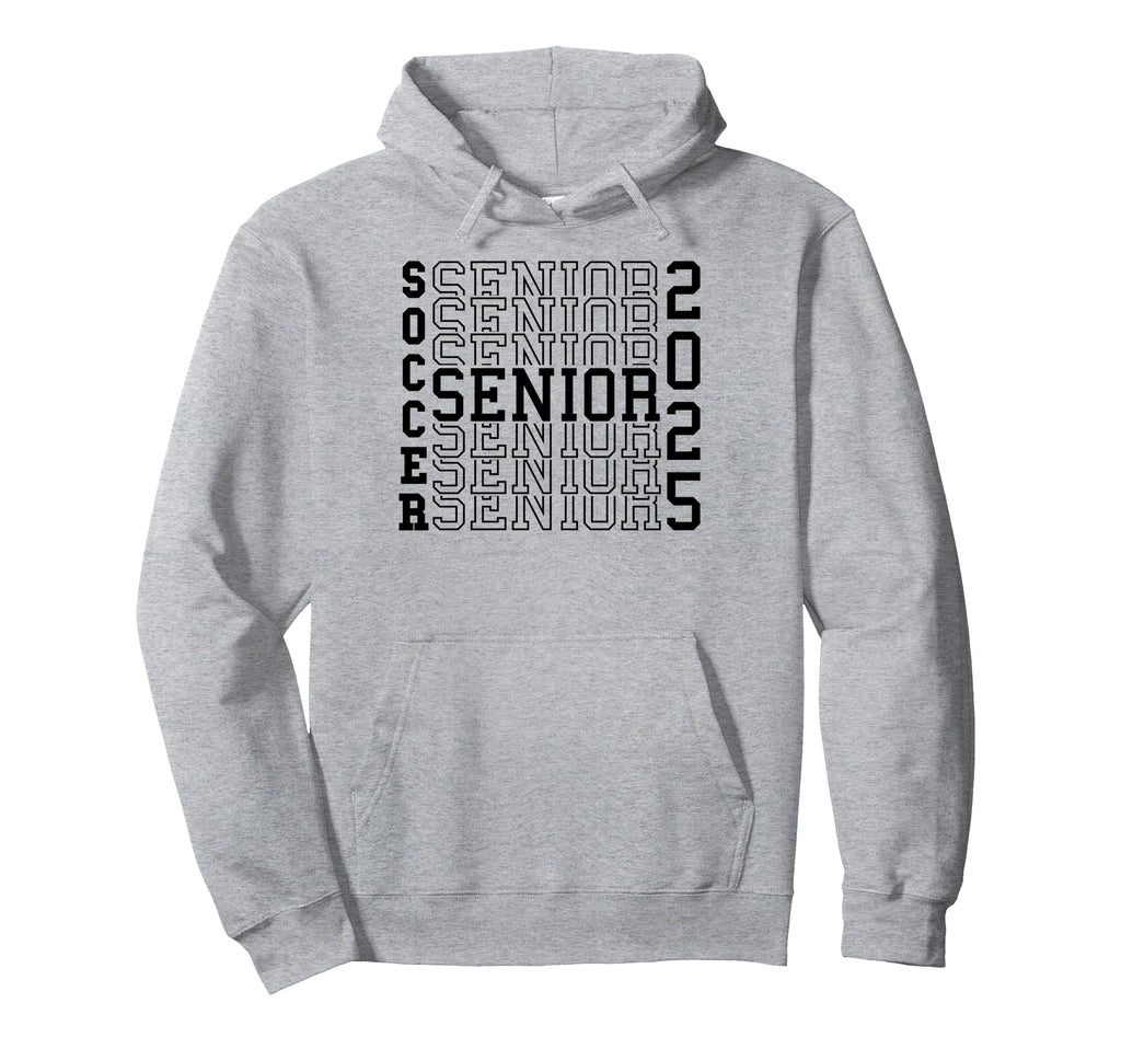 Soccer Senior Night Soccer Senior 2025 Hoodie - Unique Graphic Men Women - T-Shirt, Sweatshirt, Hoodie