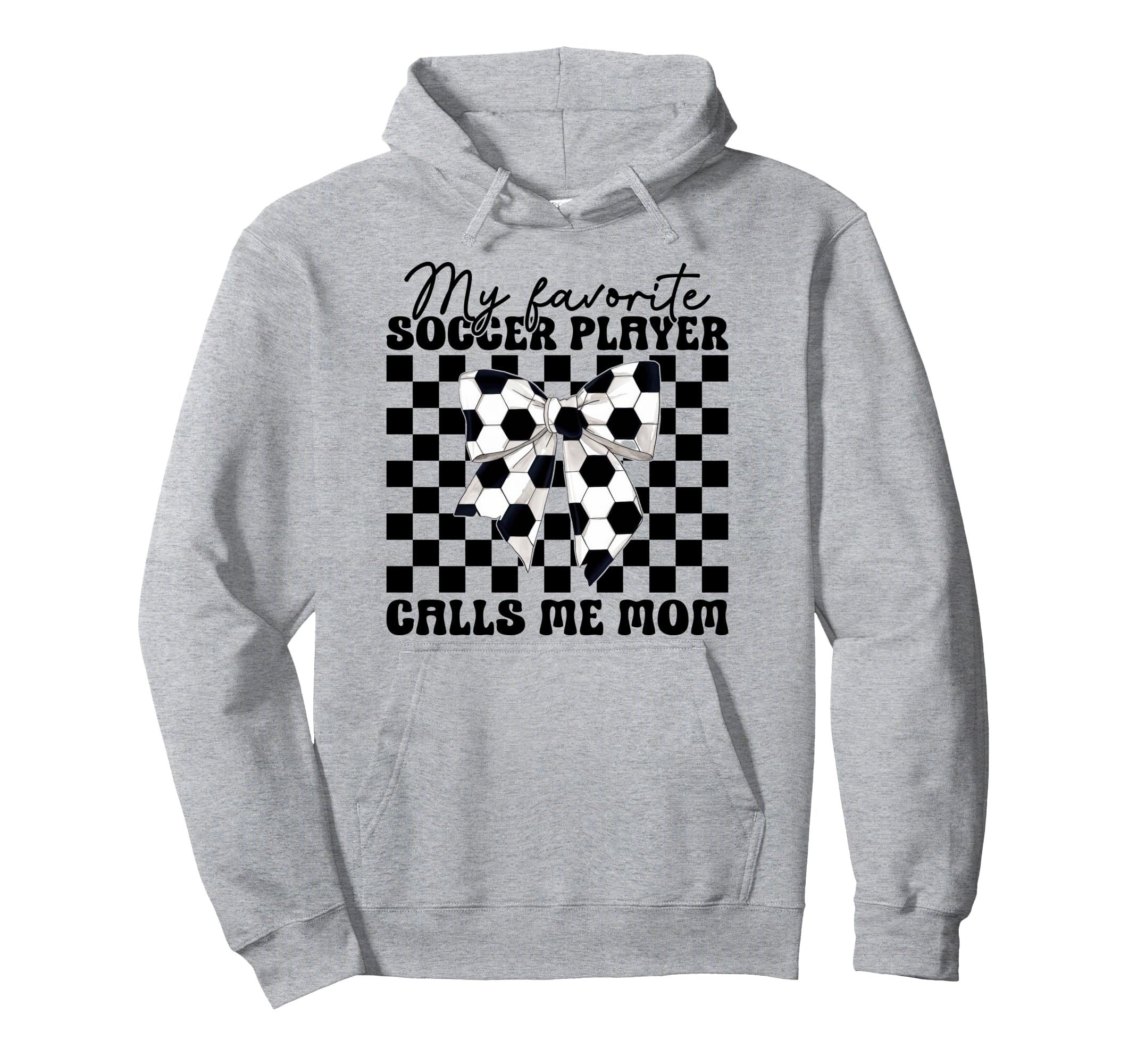 My Favorite Soccer Player Calls Me Mom Hoodie - Minimalist Print Unisex - T-Shirt, Sweatshirt, Hoodie