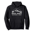 National Park Gift Badlands National Park Hoodie - Trendy Graphic Men Women - T-Shirt, Sweatshirt, Hoodie