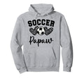 Soccer Papaw Matching Family Soccer Hoodie - Custom Art Print Men Women - T-Shirt, Sweatshirt, Hoodie