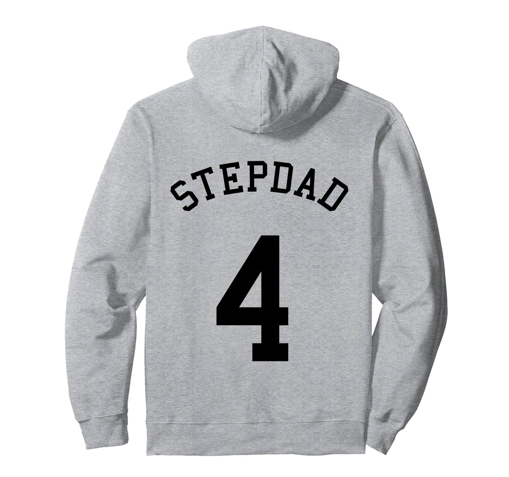 Stepdad Team No 4 Football Soccer Hoodie - Graphic Print Men Women - T-Shirt, Sweatshirt, Hoodie