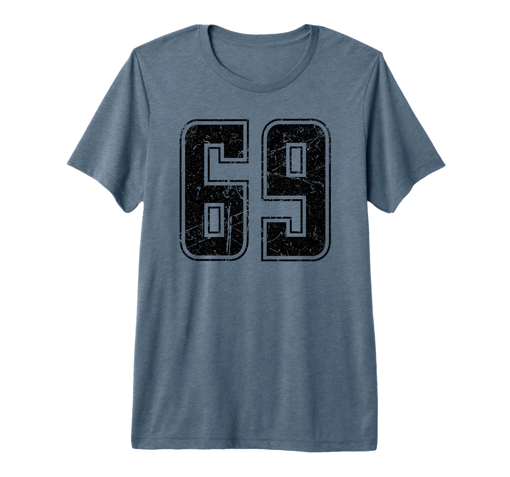 Number 69 Distressed Grunge Jersey T-Shirt - Custom Art Print Men Women - T-Shirt, Sweatshirt, Hoodie