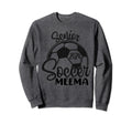 Senior Soccer Meema 2024 Class 2024 Sweatshirt - Trendy Graphic Unisex - T-Shirt, Sweatshirt, Hoodie
