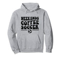 Weekends Coffee Soccer Groovy Mom Hoodie - Casual Everyday Wear for Adults - T-Shirt, Sweatshirt, Hoodie