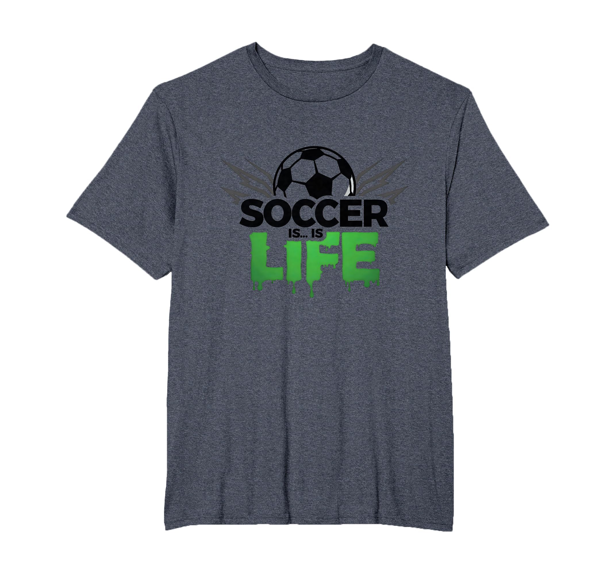 Soccer Is Life Passionate Fan Sports T-Shirt - Aesthetic Graphic Unisex - T-Shirt, Sweatshirt, Hoodie