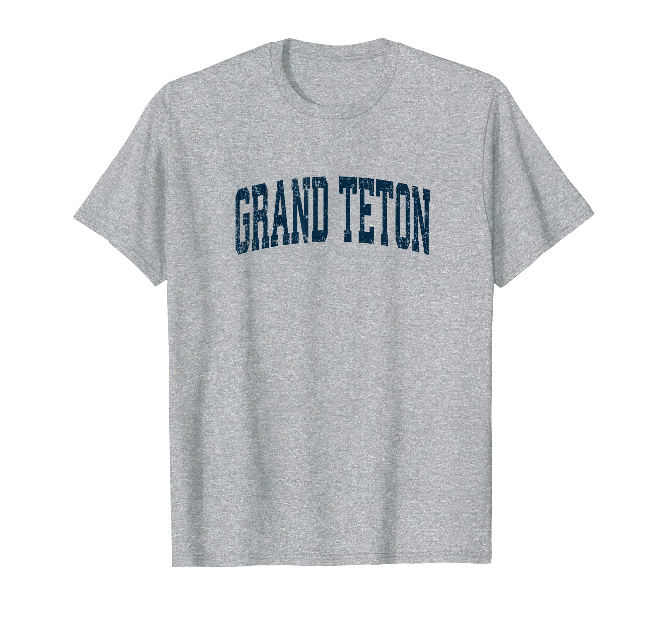 Grand Teton National Park Wyoming T-Shirt - Streetwear Style Unisex - T-Shirt, Sweatshirt, Hoodie