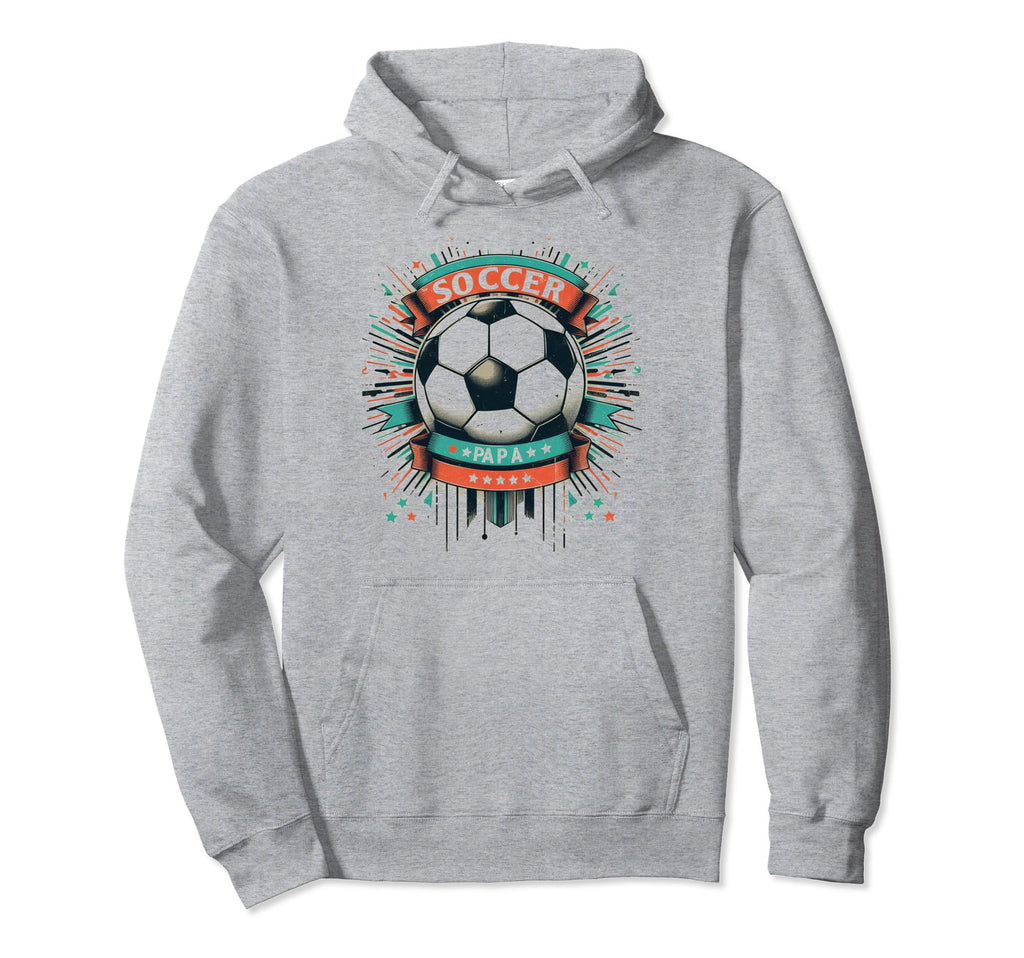 Soccer Papa Family Matching Dad Fathers Hoodie - Fun Novelty Design Unisex - T-Shirt, Sweatshirt, Hoodie