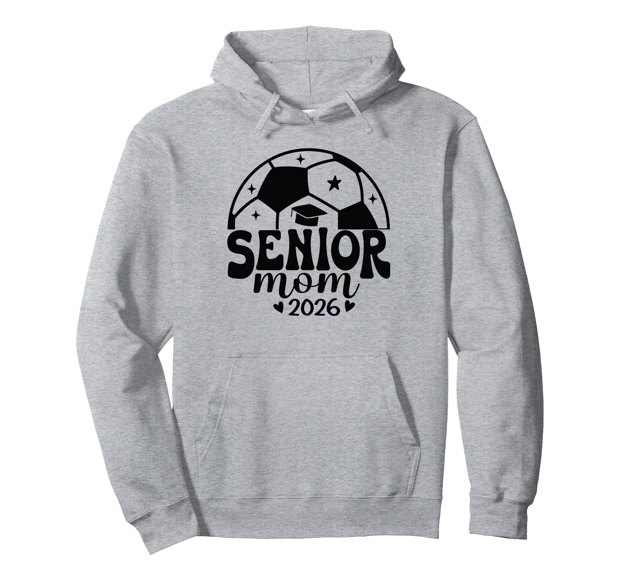 Senior Mom Soccer Class 2026 Womens Hoodie - Aesthetic Graphic Unisex - T-Shirt, Sweatshirt, Hoodie