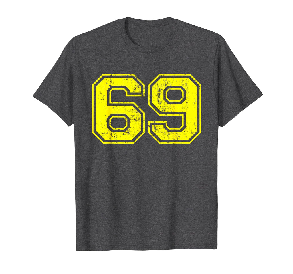 Number 69 Varsity Distressed T-Shirt - Casual Everyday Wear for Adults - T-Shirt, Sweatshirt, Hoodie